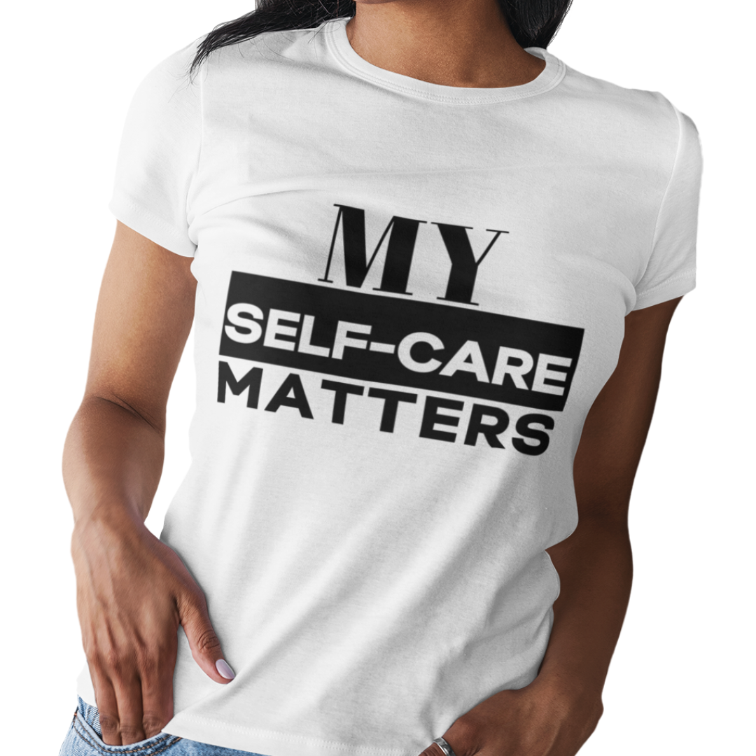 My Self-Care Matters White & Black Tee