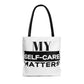 Self-Care Carrying Bag White & Black #myselfcarematters