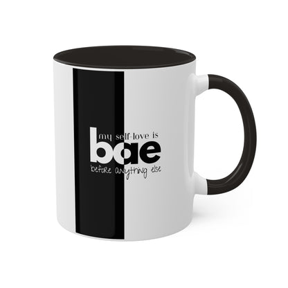 Copy of My Self-love Is BAE Mug